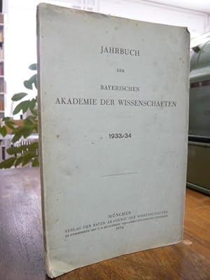 Jahrbuch der Bayerischen Akademie der Wissenschaften 1933/34,