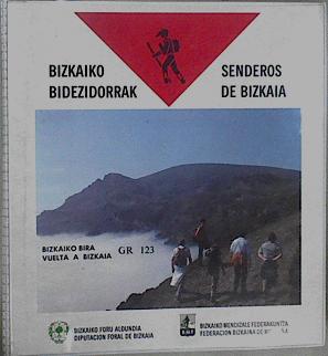 Imagen del vendedor de Senderos de Bizkaia. Bizkaiko Bidezidorrak ( Vuelta a Bizkaia GR 123) a la venta por Almacen de los Libros Olvidados