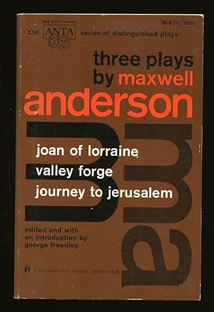 Seller image for Three Plays: Joan of Lorraine, Valley Forge, and Journey to Jerusalem for sale by Between the Covers-Rare Books, Inc. ABAA