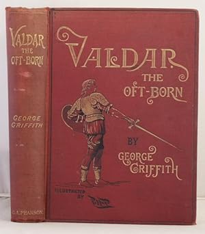 Imagen del vendedor de Valdar the Oft-Born. A saga of seven ages. a la venta por Leakey's Bookshop Ltd.