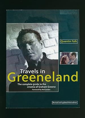 Bild des Verkufers fr Travels in Greeneland; The Complete Guide to the Cinema of Graham Greene zum Verkauf von Little Stour Books PBFA Member