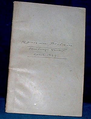 ROMAN BRITAIN extract from the EDINBURGH REVIEW April 1899
