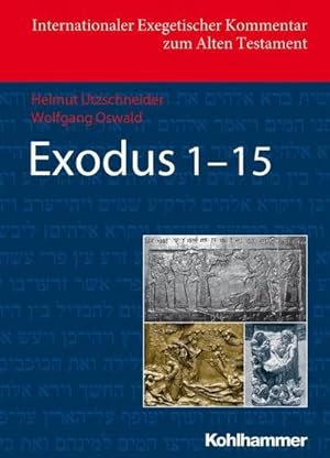 Seller image for Exodus 1-15 : Deutschsprachige Erstausgabe for sale by AHA-BUCH GmbH