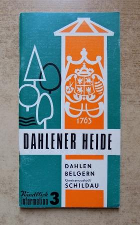 Die Dahlener Heide mit Dahlen, Belgern, Gneisenaustadt Schildau.