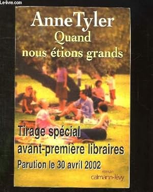 Imagen del vendedor de QUAND NOUS ETIONS GRAND. a la venta por Le-Livre