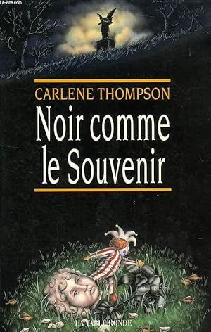 Image du vendeur pour NOIR COMME LE SOUVENIR mis en vente par Le-Livre