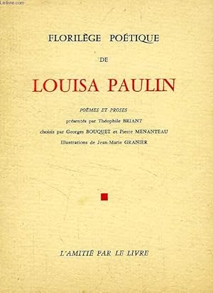 Seller image for FLORILEGE POETIQUE DE LOUISA PAULIN for sale by Le-Livre