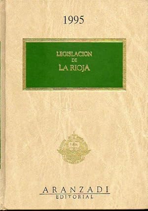Imagen del vendedor de LEGISLACIN DE LAS COMUNIDADES AUTNOMAS. LEGISLACIN DE LA RIOJA 1995. a la venta por angeles sancha libros