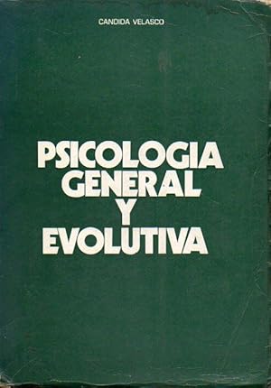 Imagen del vendedor de PSICOLOGA GENERAL Y EVOLUTIVA. 8 ed. a la venta por angeles sancha libros