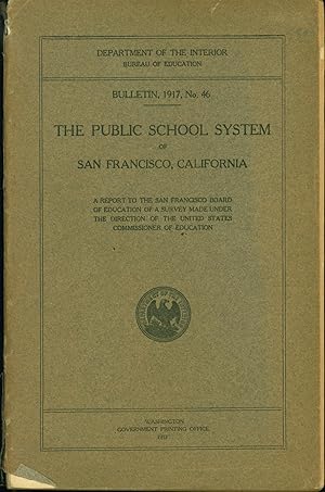 Image du vendeur pour The Public School System of San Francisco, California mis en vente par Eureka Books