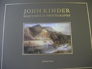 Image du vendeur pour John Kinder : Painting & Photographs. mis en vente par Anah Dunsheath RareBooks ABA ANZAAB ILAB