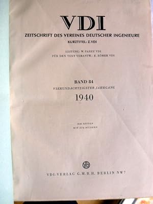 Imagen del vendedor de VDI - Zeitschrift des Vereines deutscher Ingenieure Band. 84 1940 a la venta por Herr Klaus Dieter Boettcher