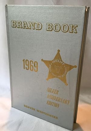 Imagen del vendedor de Brand Book 1969: Volume 25 Silver Anniversary Edition a la venta por Clausen Books, RMABA