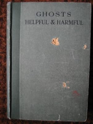 Seller image for Ghosts Helpful and Harmful for sale by Tiger books