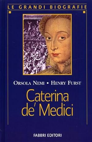 Immagine del venditore per Caterina de' Medici. venduto da FIRENZELIBRI SRL