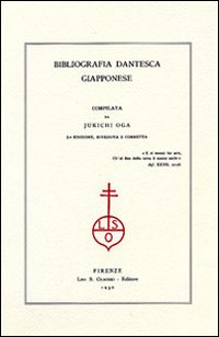 Immagine del venditore per Bibliografia dantesca giapponese. venduto da FIRENZELIBRI SRL