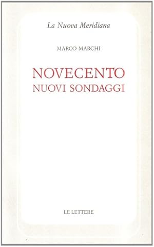 Seller image for Novecento Nuovi Sondaggi. for sale by FIRENZELIBRI SRL