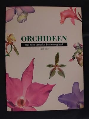 Bild des Verkufers fr Orchideen - Das neue kompakte Bestimmungsbuch zum Verkauf von Buchantiquariat Uwe Sticht, Einzelunter.