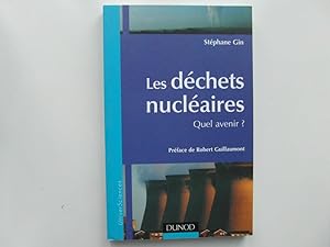 Seller image for Les dchets nuclaires - quel avenir? for sale by Bidonlivre
