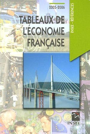 Imagen del vendedor de Tableaux de l'conomie Franaise - dition 2005-2006 a la venta por JLG_livres anciens et modernes