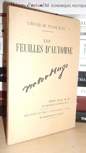 Image du vendeur pour LES FEUILLES D'AUTOMNE N 2 - L'Oeuvre De Victor Hugo - T117: Les Feuilles D'automne N2 mis en vente par Planet's books