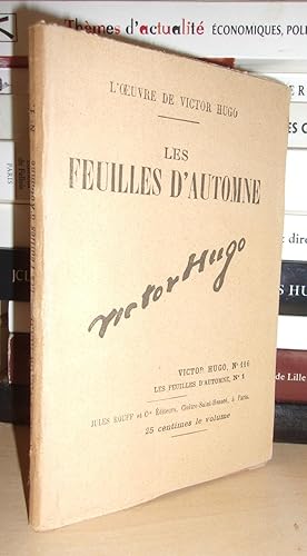 Immagine del venditore per LES FEUILLES D'AUTOMNE N 1 - L'Oeuvre De Victor Hugo - T116: Les Feuilles D'automne N1 venduto da Planet's books