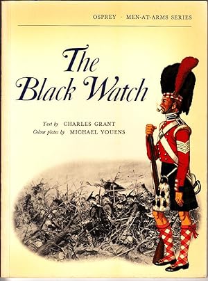 THE BLACK WATCH (OSPREY MEN AT ARMS SERIES No- 008) PB