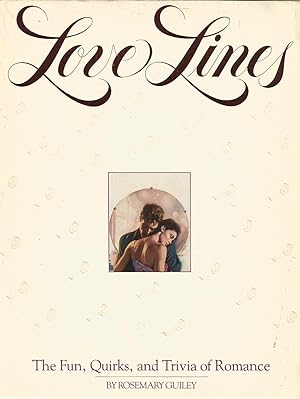 Love Lines - The Fun, Quirks, and Trivia of Romance