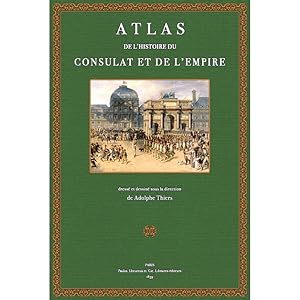 Atlas de l' Histoire et de l' Empire