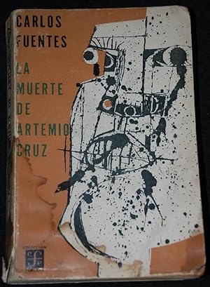 Imagen del vendedor de La muerte de Artemio Cruz a la venta por Libros del Ayer ABA/ILAB