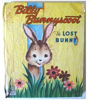 Billy Bunnyscoot: The Lost Bunny
