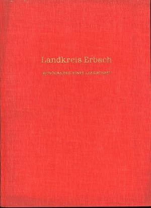 Landkreis Erbach i. Odw.,Monographie einer Landschaft,