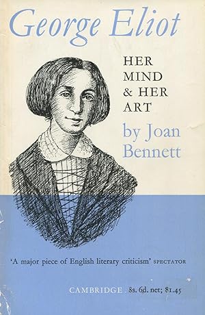 Seller image for George Eliot: Her Mind & Her Art for sale by Kenneth A. Himber