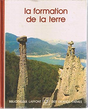 Bild des Verkufers fr La Formation de la terre zum Verkauf von JLG_livres anciens et modernes