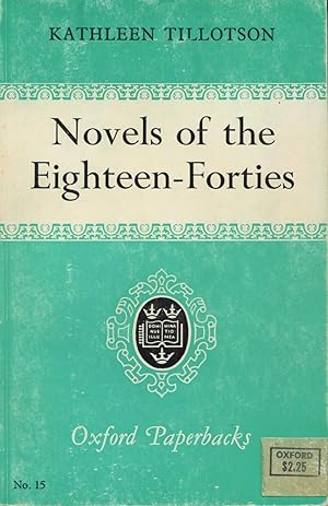 Imagen del vendedor de Novels of the Eighteen-Forties a la venta por Kenneth A. Himber