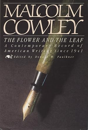 Seller image for The Flower And the Leaf : A Contemporary Record Of American Writing Since 1941 for sale by Kenneth A. Himber