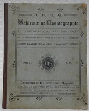 Seller image for Tableau de cosmographie  l'usage du baccalaurat s-science. Nouvelle dition revue et augmente. for sale by Bouquinerie du Varis