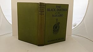 Immagine del venditore per THE BLACK PANTHER OF THE NAVAHO venduto da Live Oak Booksellers