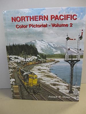 Immagine del venditore per Northern Pacific Color Pictorial, Vol. 2 venduto da Amber Unicorn Books