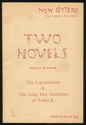 Seller image for Two Novels: The Leprosarium & The Long Hot Summers of Yasha K. for sale by Between the Covers-Rare Books, Inc. ABAA