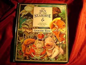 Seller image for The Sign of the Seahorse. A Tale of Greed and High Adventure in Two Acts. for sale by BookMine