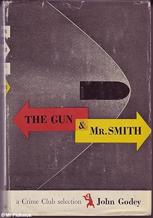 The Gun & Mr. Smith