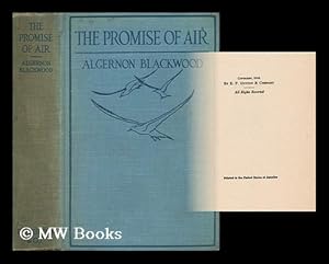 Imagen del vendedor de The Promise of Air, by Algernon Blackwood a la venta por MW Books Ltd.