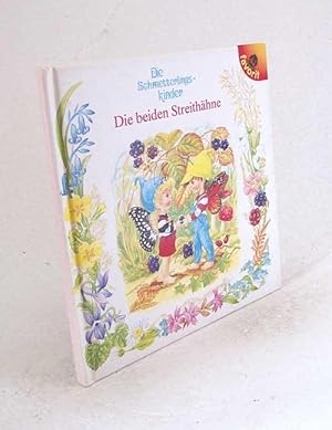 Seller image for Die beiden Streithhne / Geschichte von Greta Landen. Ill. von Angela Mills for sale by Versandantiquariat Buchegger