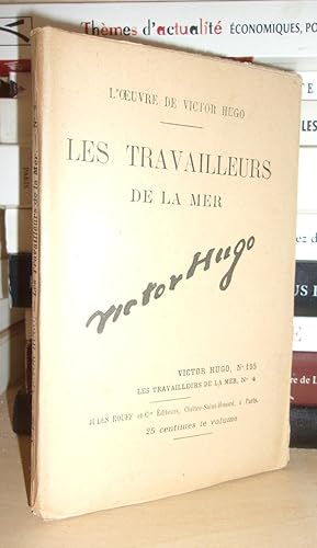 Bild des Verkufers fr LES TRAVAILLEURS DE LA MER N 4 - L'Oeuvre De Victor Hugo - T155 zum Verkauf von Planet's books