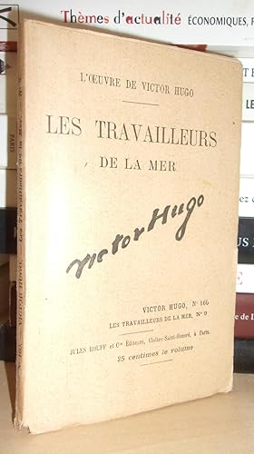 Bild des Verkufers fr LES TRAVAILLEURS DE LA MER N 9 - L'Oeuvre De Victor Hugo - T160 zum Verkauf von Planet's books