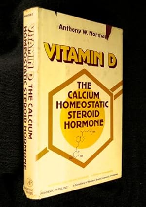 Seller image for Vitamin D: The Calcium Homeostatic Steroid Hormone. for sale by Chapel Books