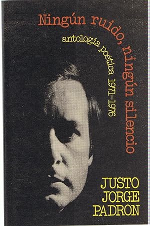 Seller image for NINGN RUIDO, NINGN SILENCIO. Antologa potica 1971  1976. for sale by Librera Torren de Rueda