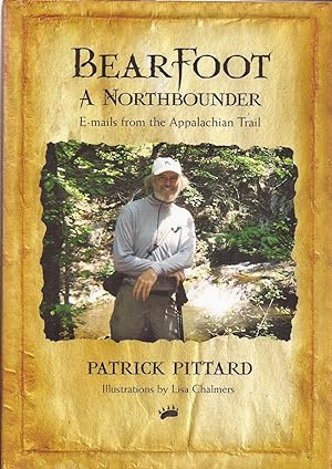 Bearfoot, A Northbounder: E-mails from the Appalachian Trail