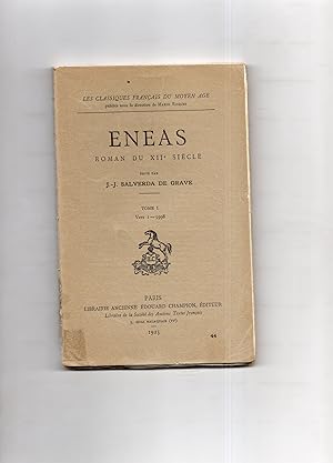 Imagen del vendedor de ENEAS : Roman du XIIe sicle. Edit par JJ. Salverda de Grave. Tome 1, (vers 1 - 5998) a la venta por Librairie CLERC